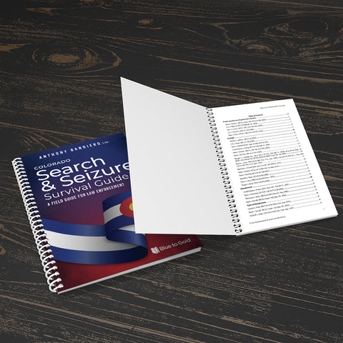 Colorado Search & Seizure Survival Guide