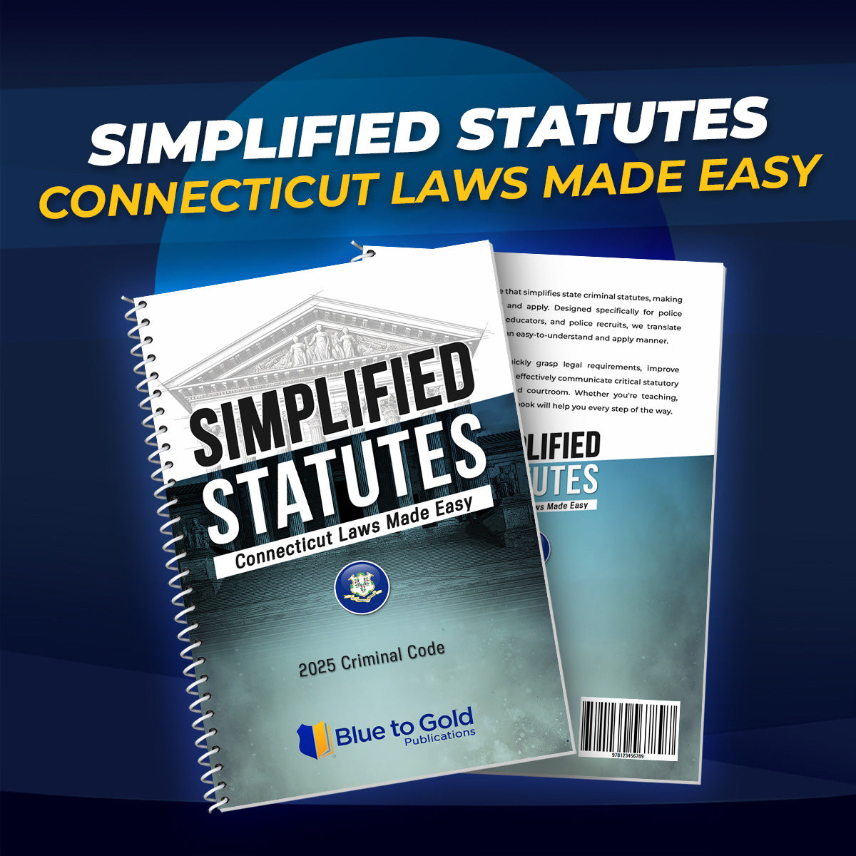 Simplified Statutes: Connecticut Laws Made Easy - PRE-ORDER NOW!
