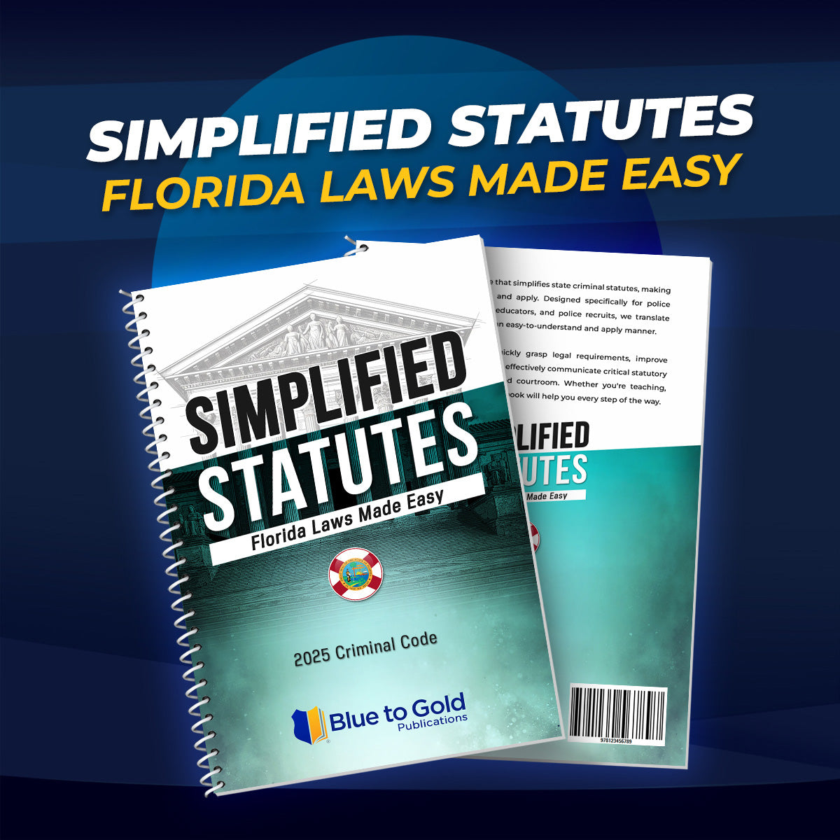 Simplified Statutes: Florida Laws Made Easy - PRE-ORDER NOW!