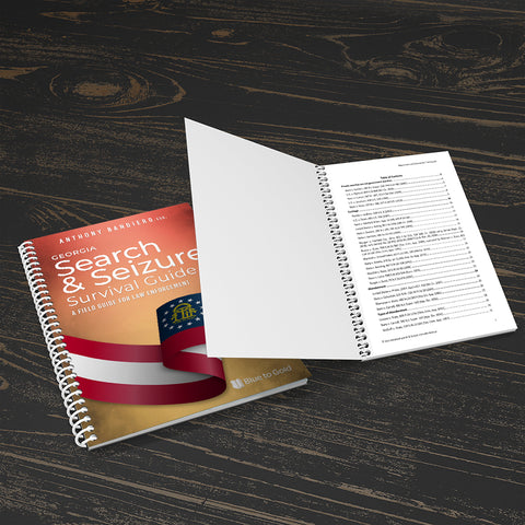 Georgia Search & Seizure Survival Guide