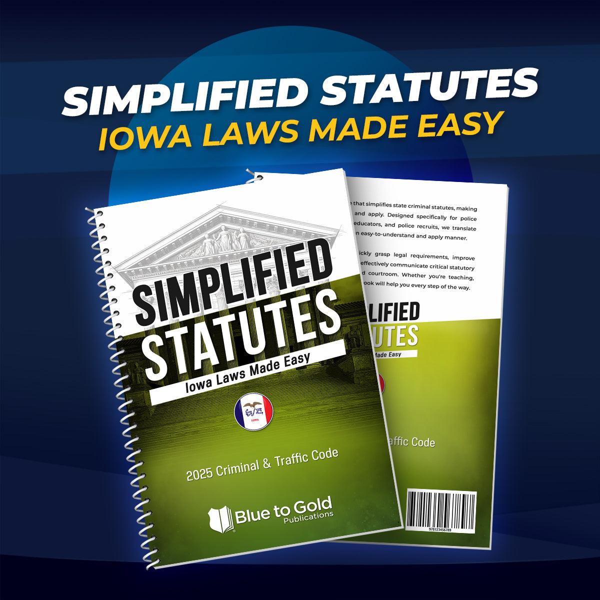 Simplified Statutes: Iowa Laws Made Easy - COMING SOON!
