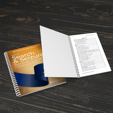 Kansas Search and Seizure Survival Guide