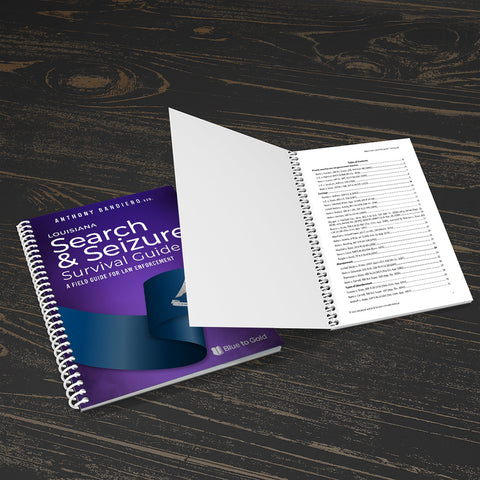 Louisiana Search & Seizure Survival Guide