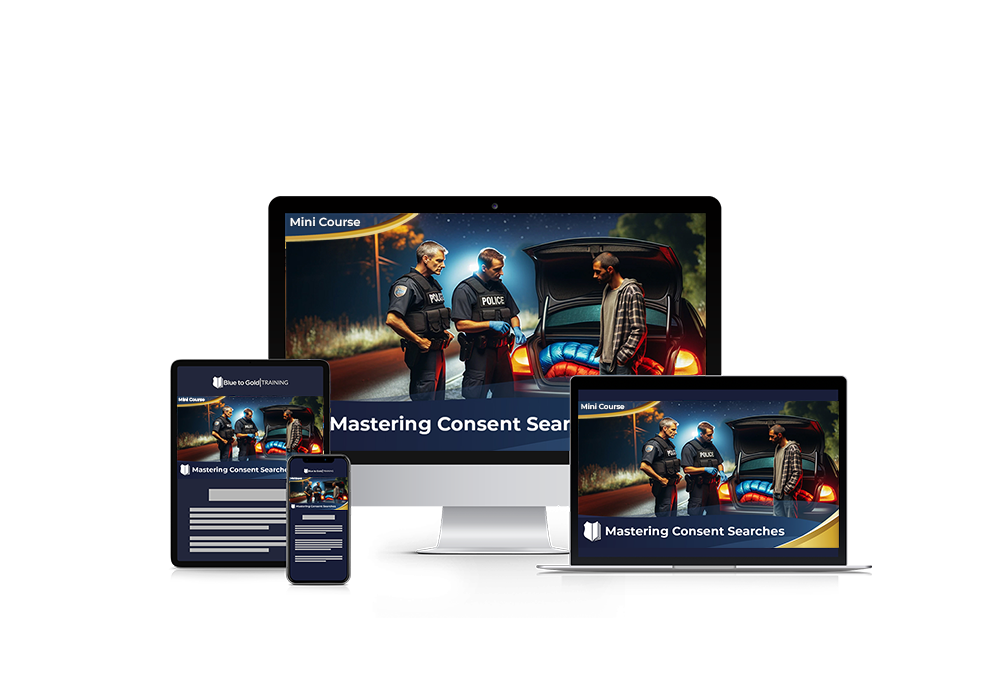 Mastering Consent Searches - Mini Course Downloads
