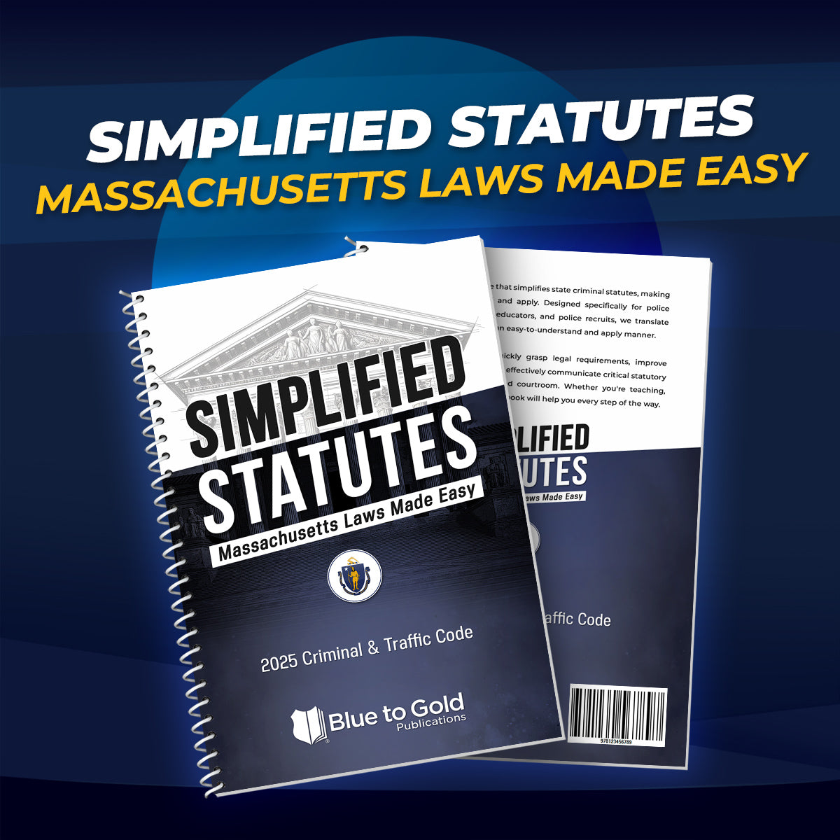 Simplified Statutes: Massachusetts Laws Made Easy - COMING SOON!