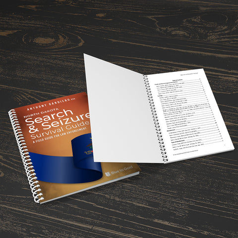 North Dakota Search & Seizure Survival Guide