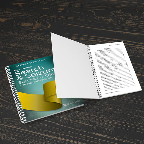 New Mexico Search & Seizure Survival Guide