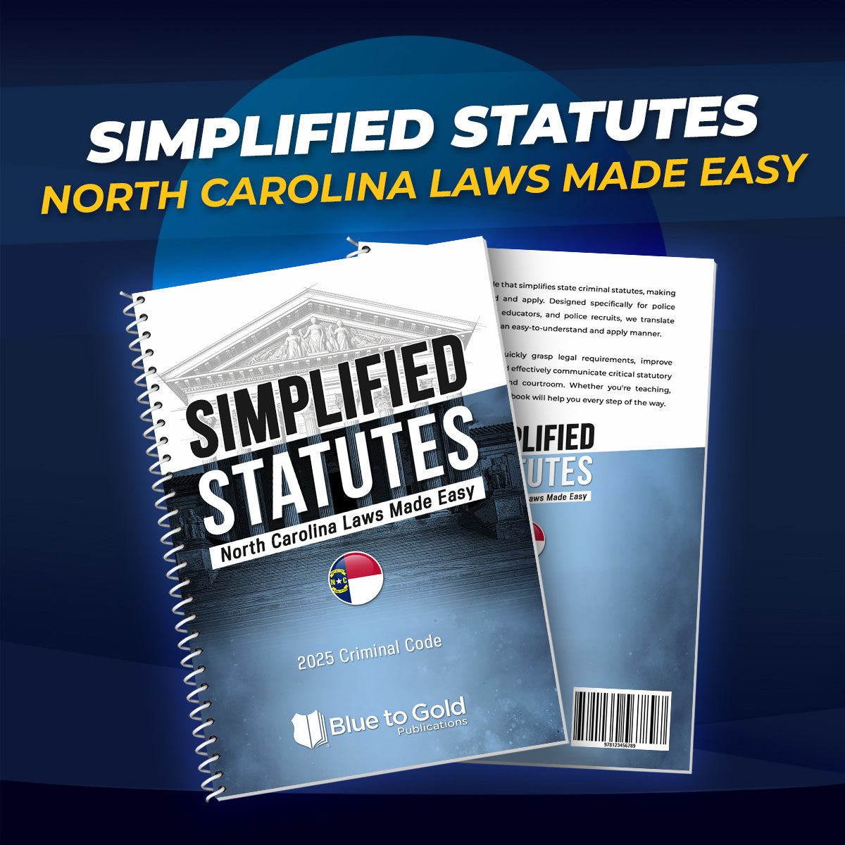 Simplified Statutes: North Carolina Laws Made Easy - PRE-ORDER NOW!
