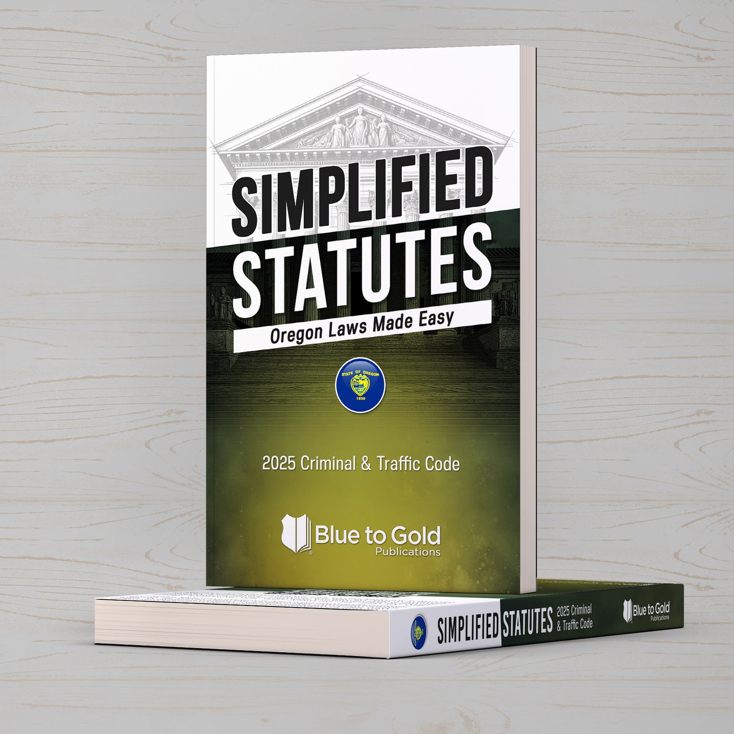 Simplified Statutes: Oregon Laws Made Easy - PRE-ORDER NOW!