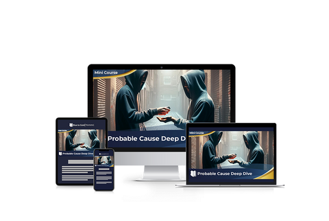 Probable Cause Deep Dive - Mini Course Downloads