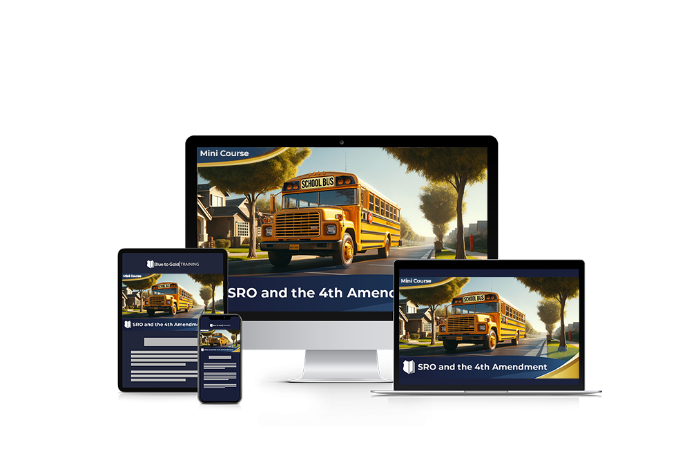 SRO's and the Fourth Amendment - Mini Course Downloads