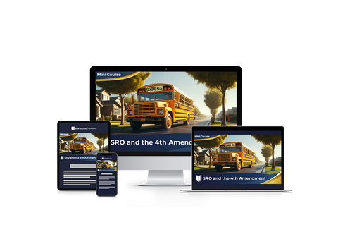 SRO's and the Fourth Amendment - Mini Course Downloads