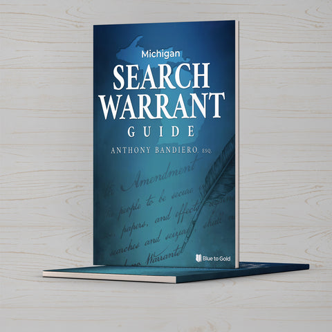 Michigan Search Warrant Guide