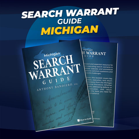 Michigan Search Warrant Guide