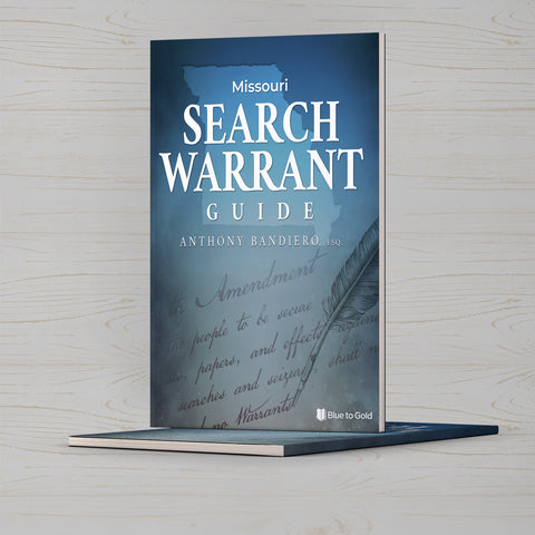 Missouri Search Warrant Guide