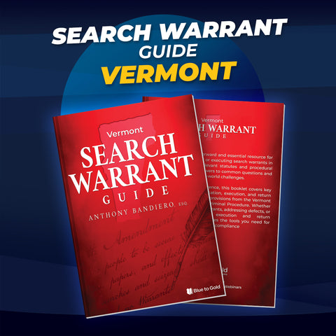 Vermont Search Warrant Guide