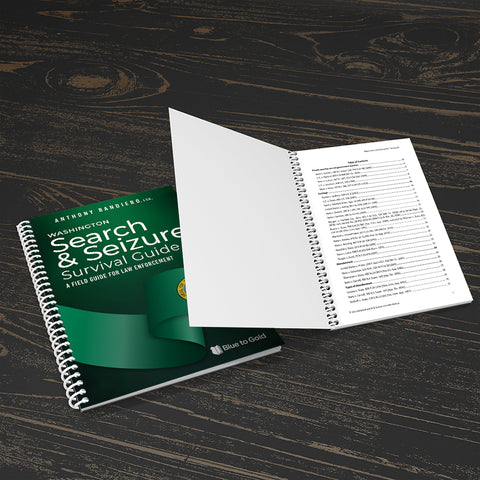 Washington Search and Seizure Survival Guide