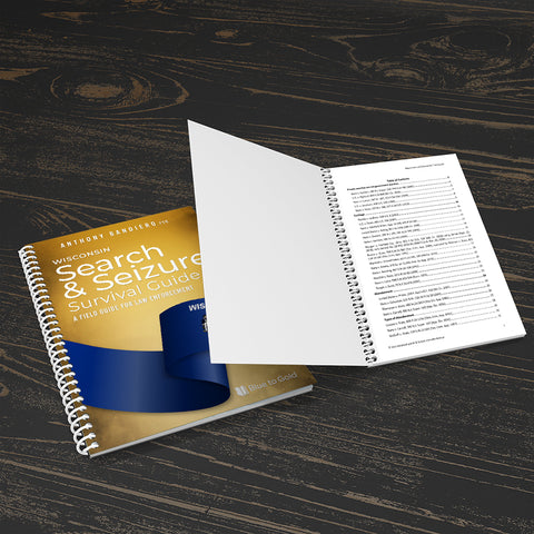 Wisconsin Search and Seizure Survival Guide