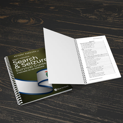 West Virginia Search & Seizure Survival Guide