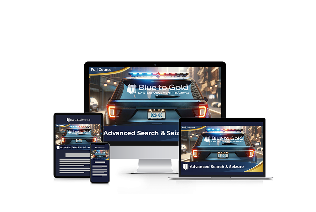 Advanced Search & Seizure