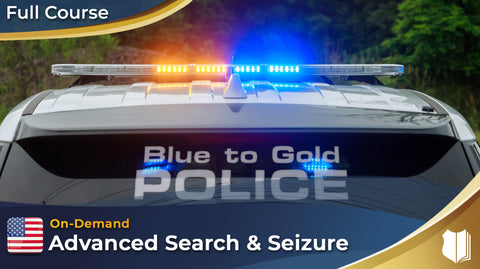 Advanced Search & Seizure
