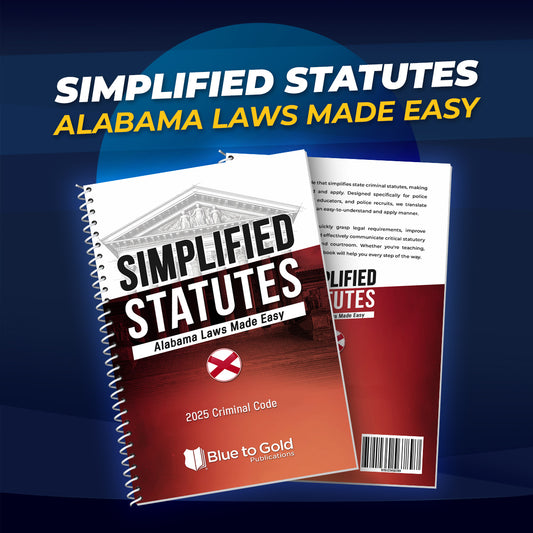 Simplified Statutes: Alabama Laws Made Easy - PRE-ORDER NOW!