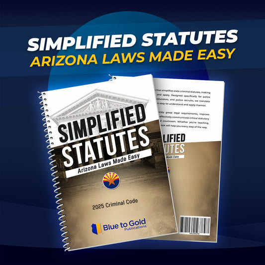 Simplified Statutes: Arizona Laws Made Easy