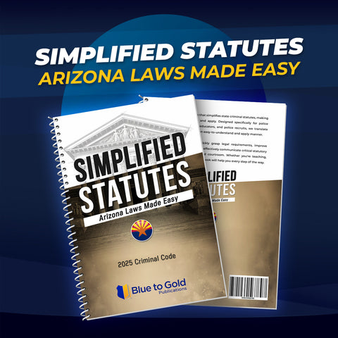 Simplified Statutes: Arizona Laws Made Easy