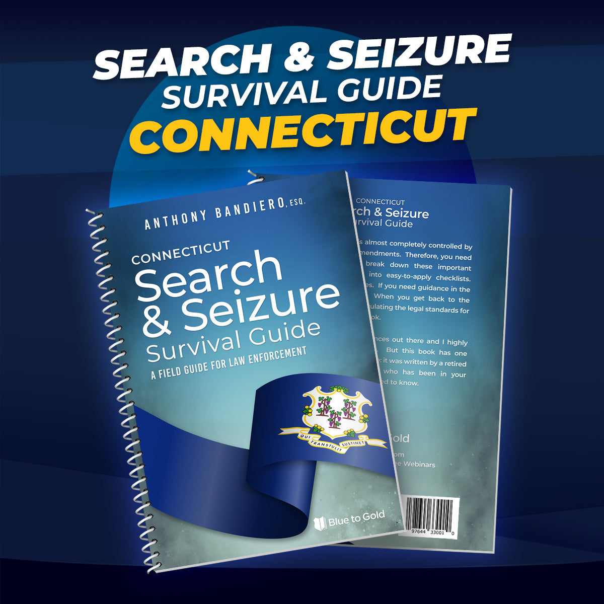 Connecticut Search & Seizure Survival Guide