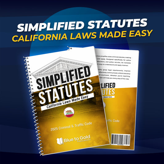 Simplified Statutes: California Laws Made Easy - COMING SOON!