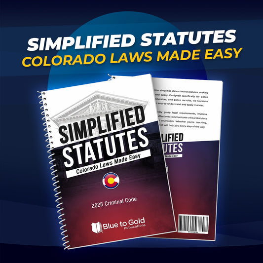 NEW! Simplified Statutes: Colorado Laws Made Easy