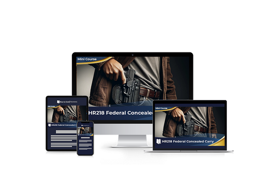 Federal Concealed Carry Mini Course Downloads - HR218
