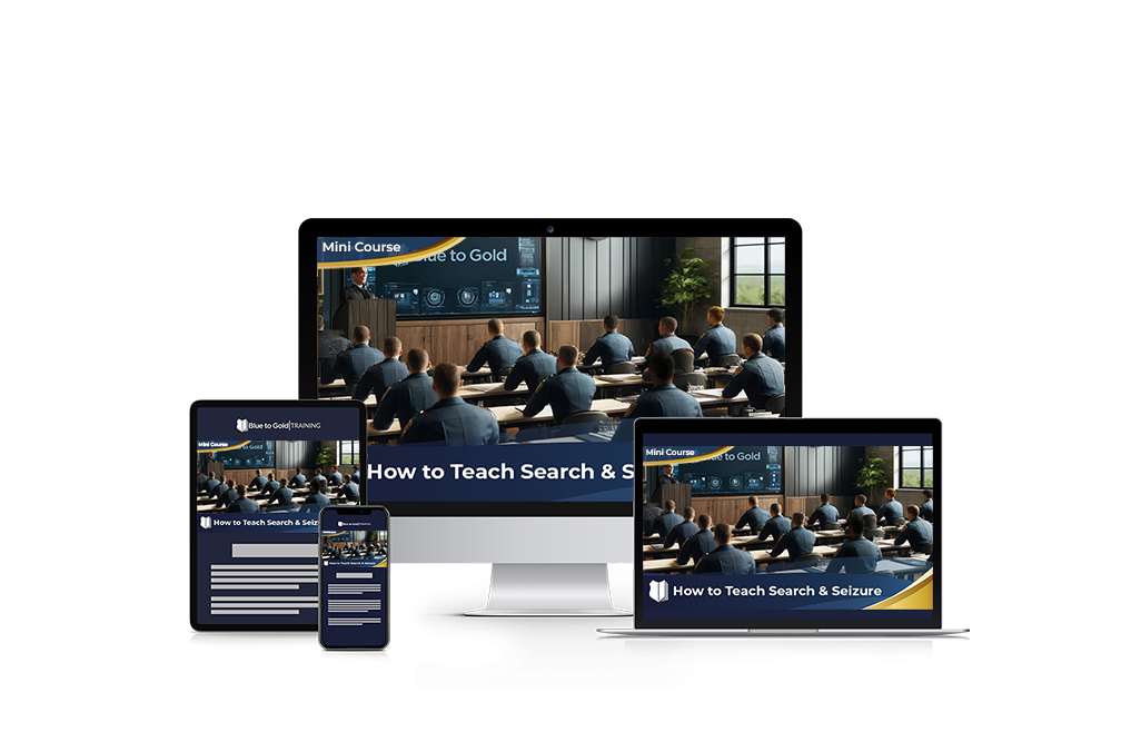 How to Teach Search & Seizure - Mini Course