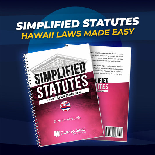 Simplified Statutes: Hawaii Laws Made Easy - PRE-ORDER NOW!