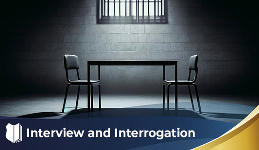 Interview and Interrogation - Mini Course