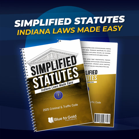 Simplified Statutes: Indiana Laws Made Easy - COMING SOON!