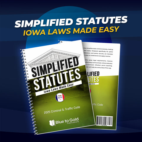 Simplified Statutes: Iowa Laws Made Easy - COMING SOON!