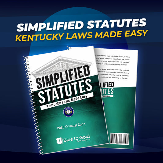Simplified Statutes: Kentucky Laws Made Easy - PRE-ORDER NOW!