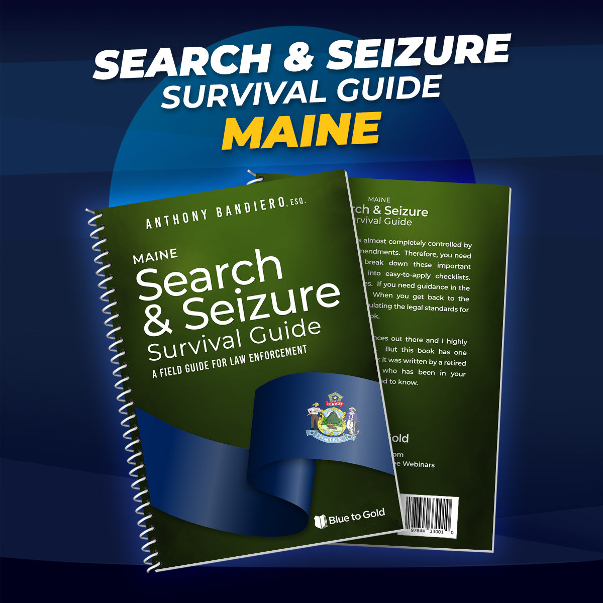 Maine Search & Seizure Survival Guide