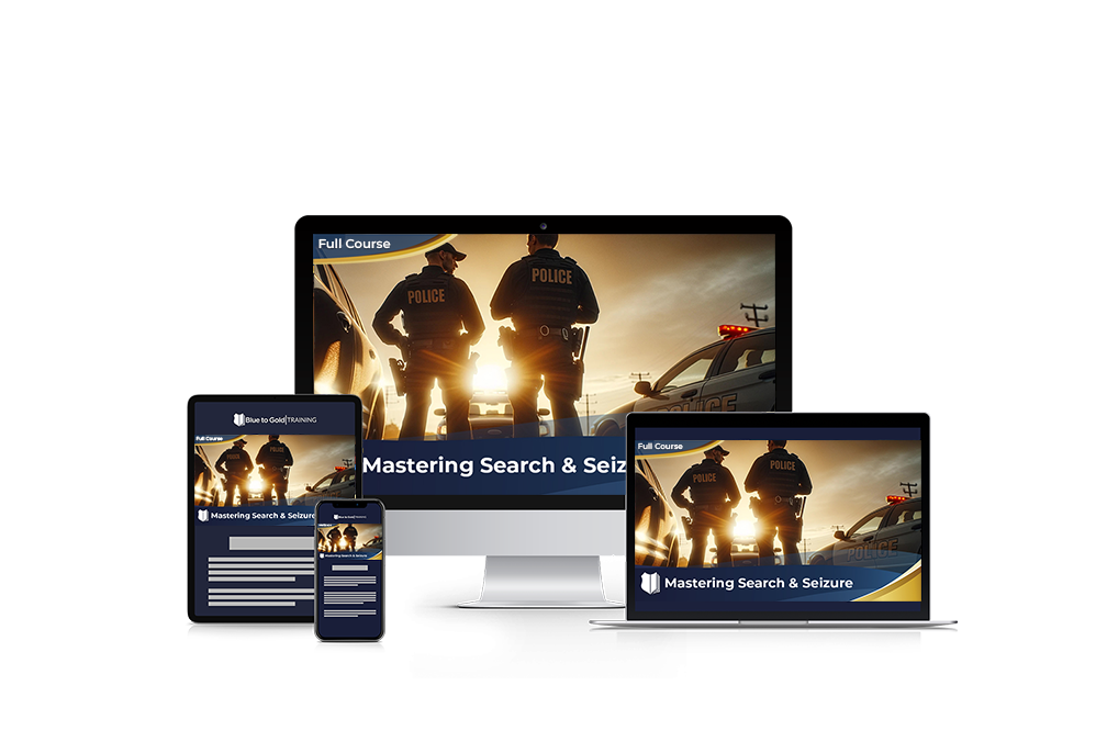 Mastering Search & Seizure