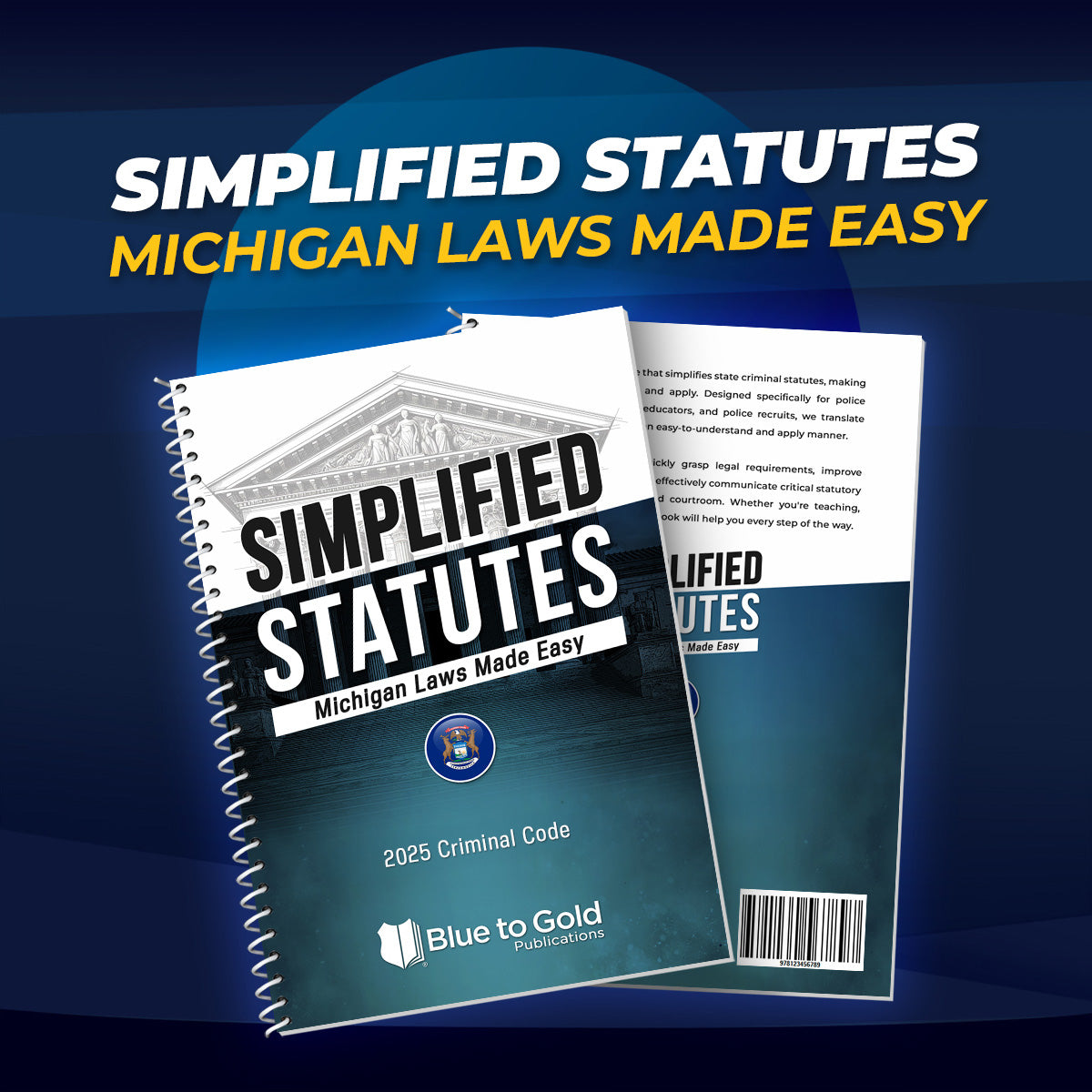 Simplified Statutes: Michigan Laws Made Easy - PRE-ORDER NOW!