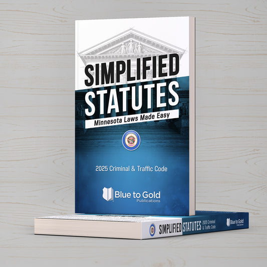 Simplified Statutes: Minnesota Laws Made Easy - COMING SOON!