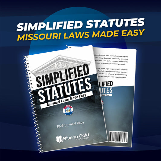 Simplified Statutes: Missouri Laws Made Easy - PRE-ORDER NOW!