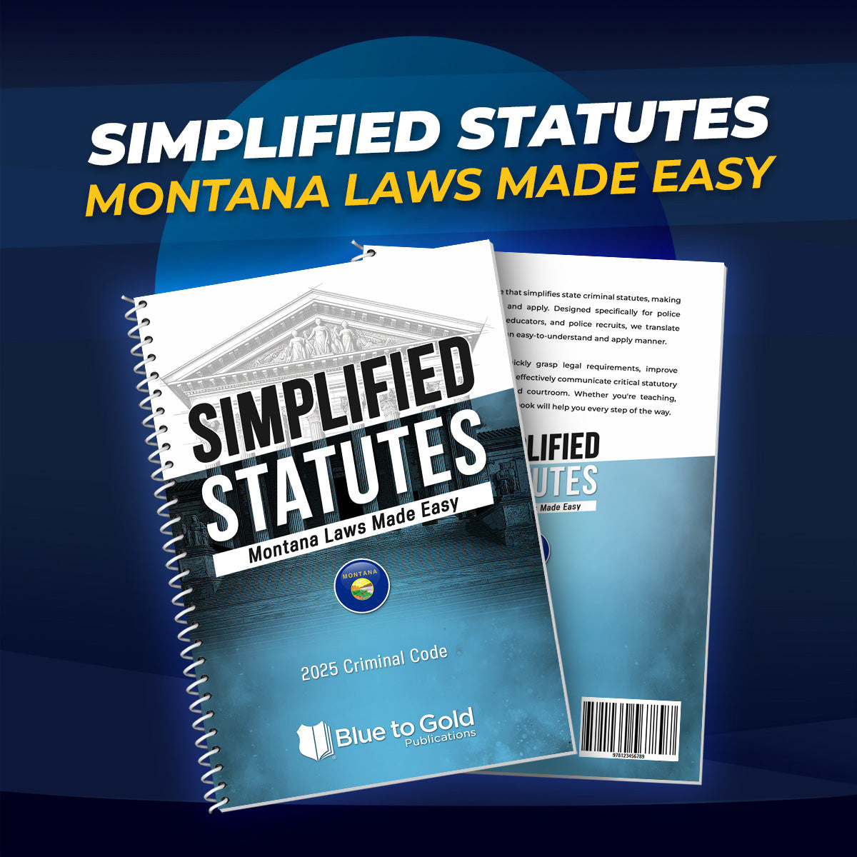 Simplified Statutes: Montana Laws Made Easy - PRE-ORDER NOW!