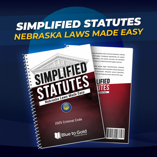 Simplified Statutes: Nebraska Laws Made Easy - PRE-ORDER NOW!