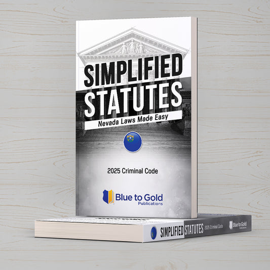 NEW! Simplified Statutes: Nevada Laws Made Easy