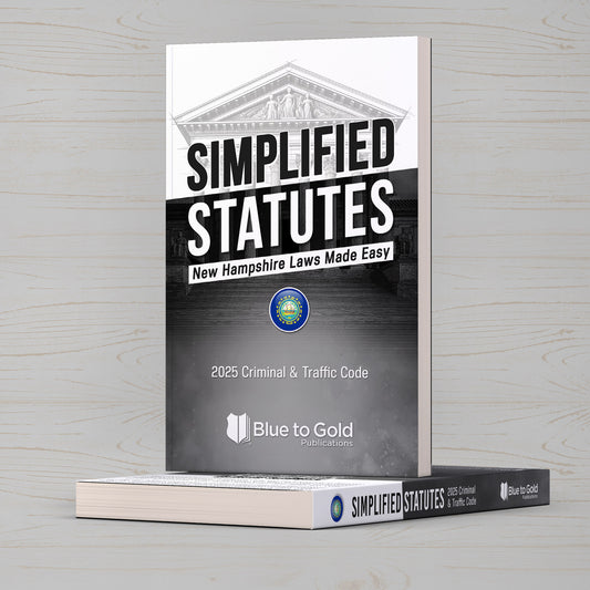 Simplified Statutes: New Hampshire Laws Made Easy - COMING SOON!