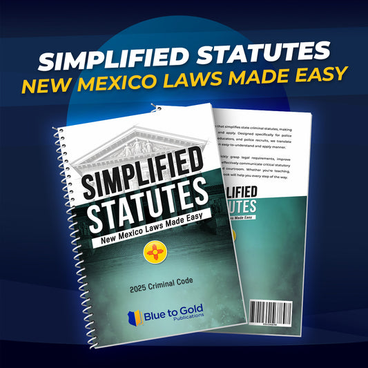 Simplified Statutes: New Mexico Laws Made Easy - PRE-ORDER NOW!
