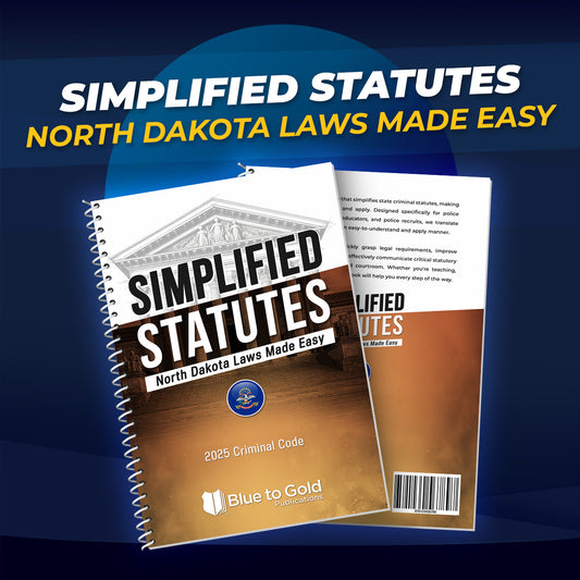 Simplified Statutes: North Dakota Laws Made Easy - PRE-ORDER NOW!