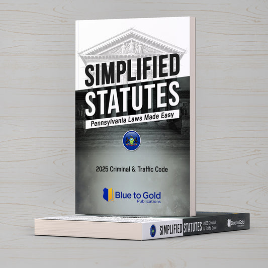 Simplified Statutes: Pennsylvania Laws Made Easy - COMING SOON!
